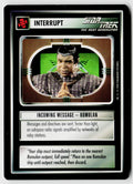 Star Trek The Next Generation | 1E Premiere Black Border | Incoming Message - Romulan | Uncommon