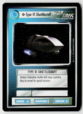 Star Trek The Next Generation | 1E Premiere Black Border | Type VI Shuttlecraft | Common