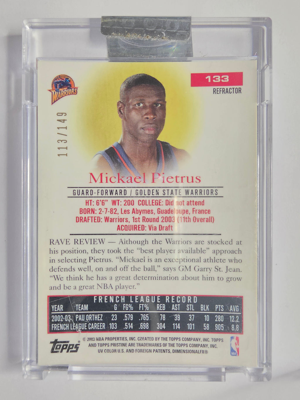 2003-04 Topps Pristine | Refractor | #133 | 113/149 | Mickael Pietrus | Golden State Warriors | RC