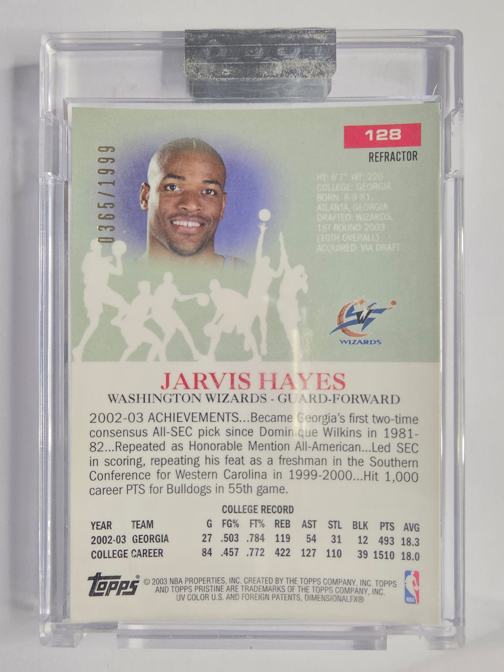2003-04 Topps Pristine | Refractor | #128 | 0365/1999 | Jarvis Hayes | Washington Wizards | RC