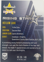 2022 TLA NRL Traders Trading card insert series Rising Stars of North Queensland Cowboys player Heilum Luki card 26/48.