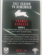 2022 TLA NRL Traders Trading card insert series 2021 Season to Remember of South Sydney Rabbitohs player Tom Burgess card 35/48.