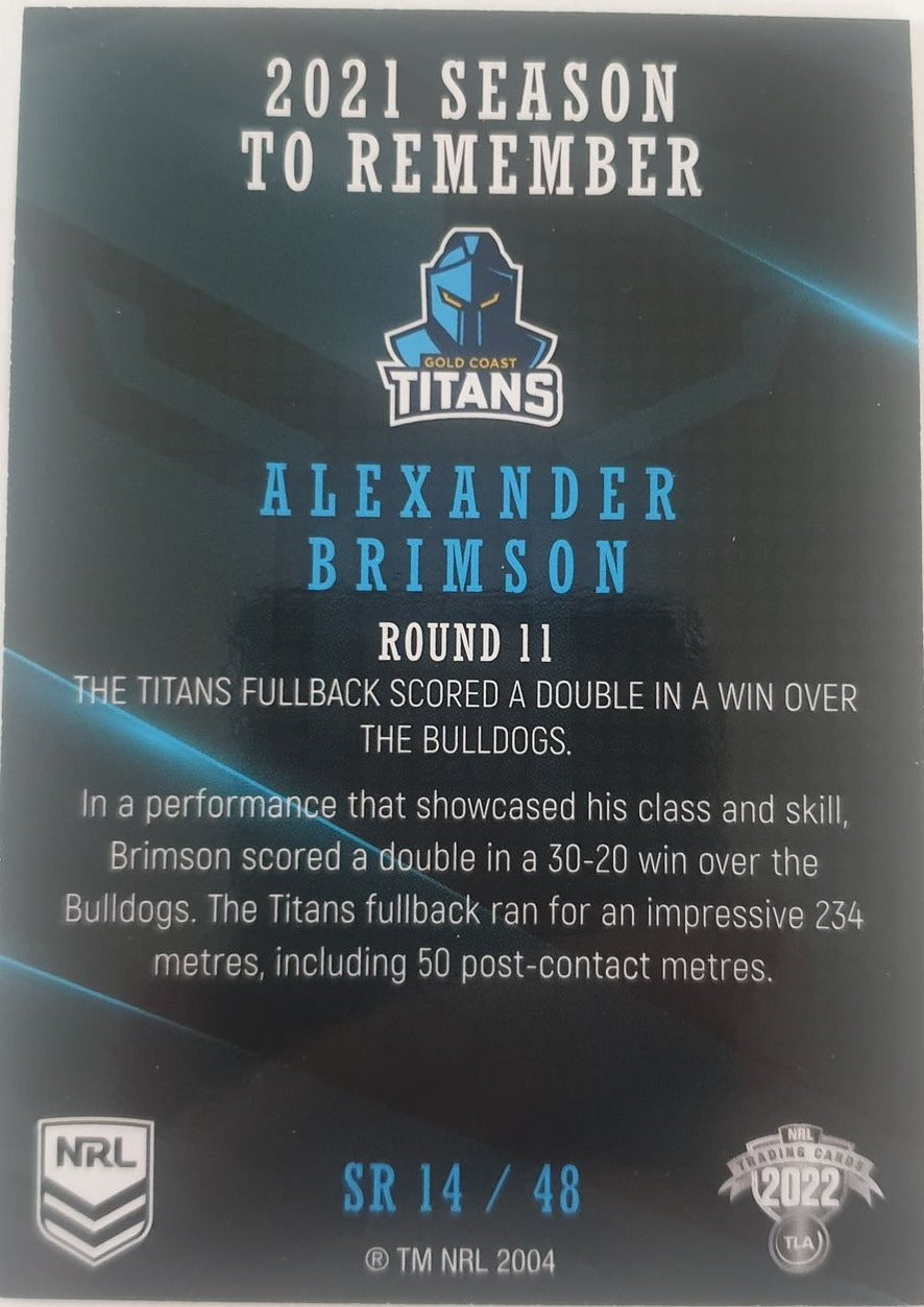 2022 TLA NRL Traders Trading card insert series 2021 Season to Remember of Gold Coast Titans player Alexander Brimson card 14/48.