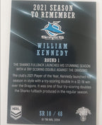2022 TLA NRL Traders Trading card insert series 2021 Season to Remember of Cronulla Sharks player William Kennedy card 10/48.