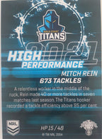 2022 TLA NRL Trading Cards insert series High Performance of Gold Coast Titans player Mitch Rein. Card 15/48.