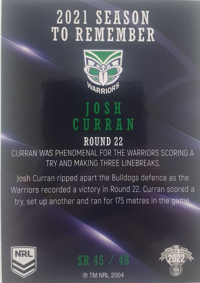 2022 TLA NRL Traders Trading card insert series 2021 Season to Remember of New Zealand Warriors player Josh Curran card 45/48.