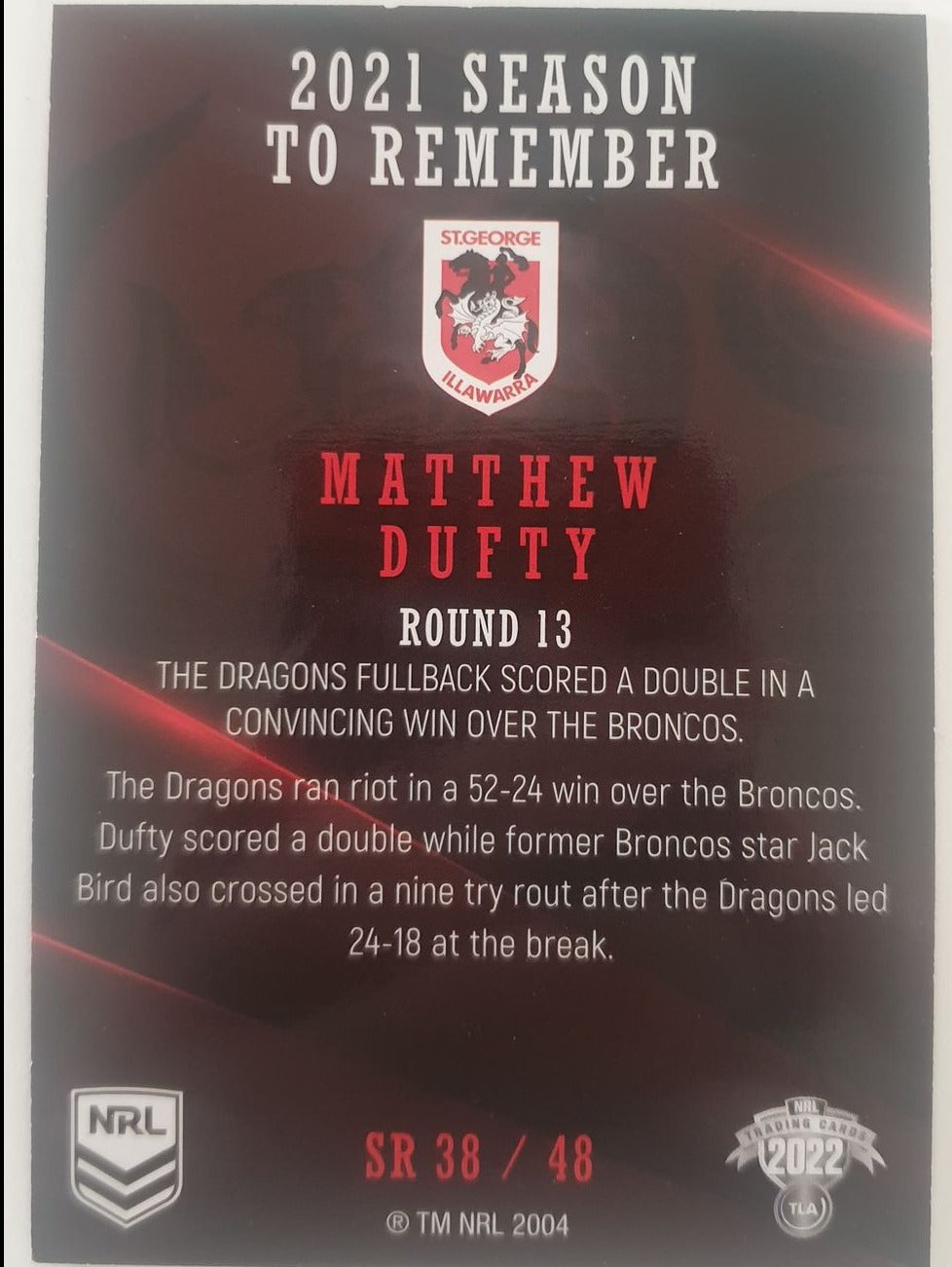 2022 TLA NRL Traders Trading card insert series 2021 Season to Remember of St George Illawarra Dragons player Matthew Dufty card 38/48.