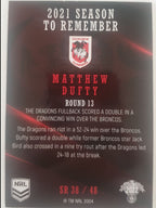 2022 TLA NRL Traders Trading card insert series 2021 Season to Remember of St George Illawarra Dragons player Matthew Dufty card 38/48.