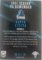 2022 TLA NRL Traders Trading card insert series 2021 Season to Remember of Gold Coast Titans player David Fifita card 13/48.