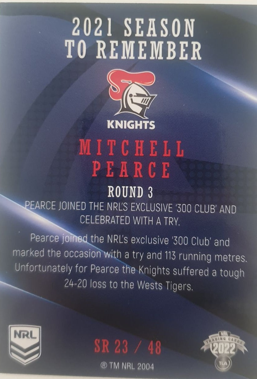 2022 TLA NRL Traders Trading card insert series 2021 Season to Remember of Newcastle Knights player Mitchell Pearce card 23/48.