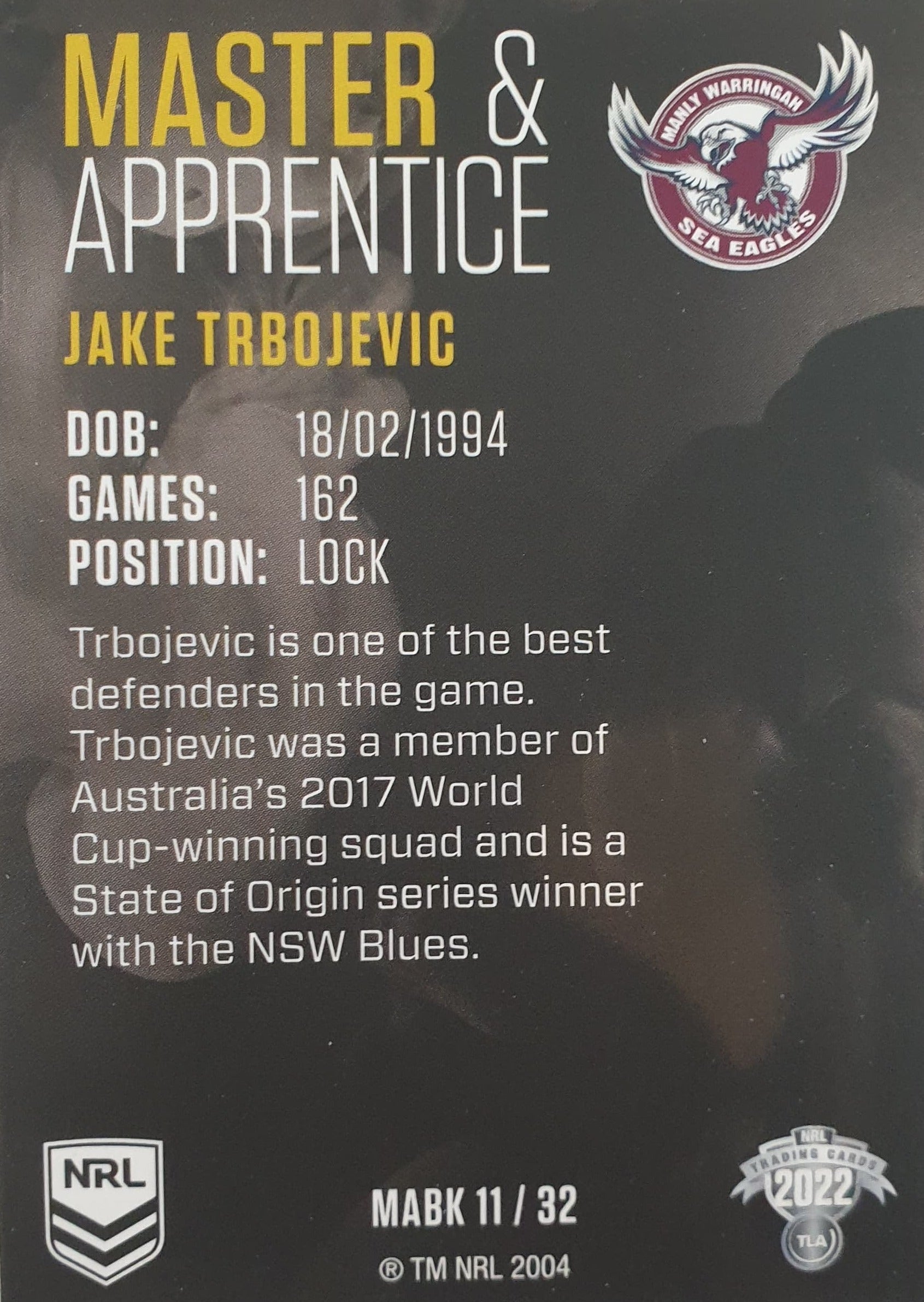 2022 TLA NRL Traders insert series Master & Apprentice Black of Manly Warringah Sea-Eagles player Jake Trbojevic. Card 11/32.