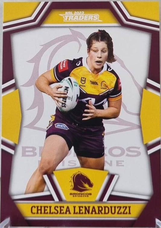 NRLW7 - Chelsea Lenarduzzi - Brisbane Broncos - 2023 Traders NRL