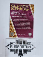 2023 NRL Elite trading card series Clutch Kings featuring Brisbane Broncos player Adam Reynolds.