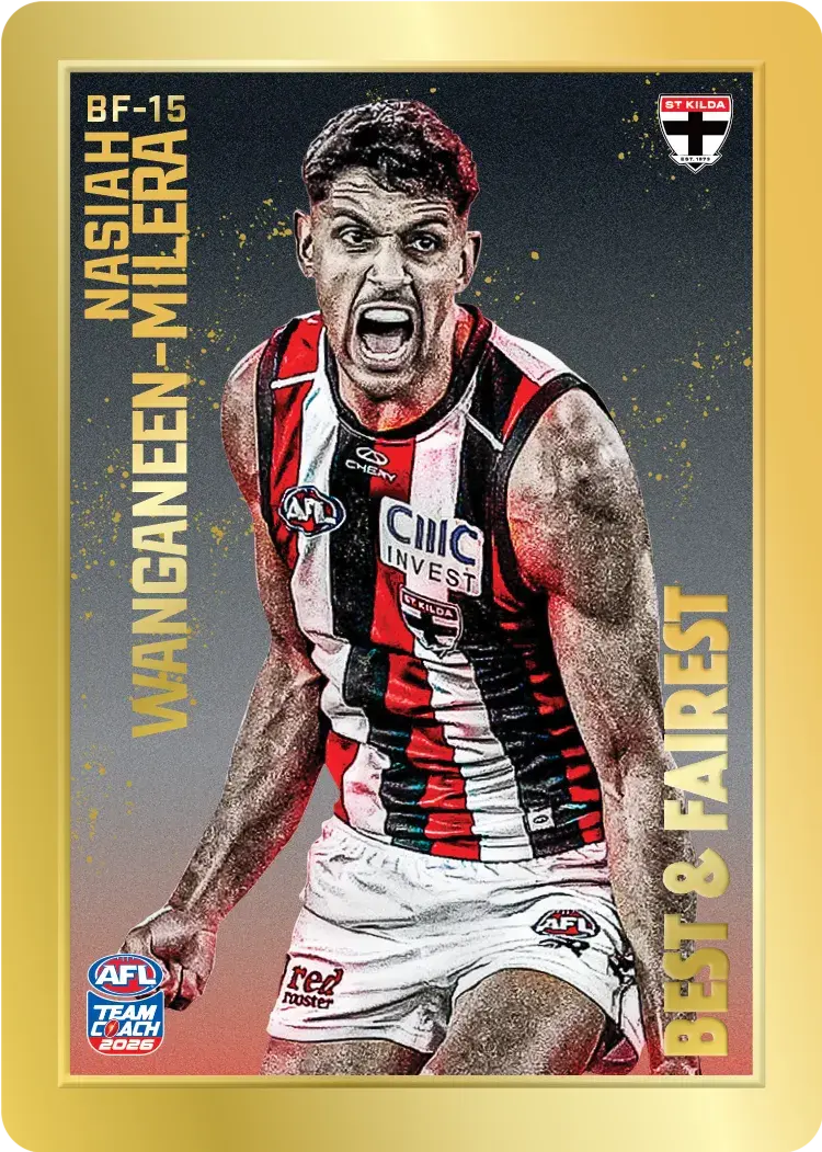 Teamcoach 2026 Best & Fairest Gold BF-15 Nasiah Wanganeen-Milera - St Kilda Saints
