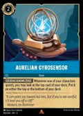 Disney Lorcana: Into the Inklands set 3. Aurelian Gyrosensor rare trading card.