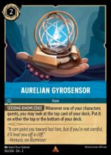 Disney Lorcana: Into the Inklands set 3. Aurelian Gyrosensor rare trading card.