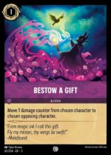 Disney Lorcana: Into the Inklands set 3. Bestow a Gift common trading card.