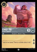 Disney Lorcana: Into the Inklands set 3. Chief Tui "Proud of Motunui" common trading card.