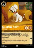 Disney Lorcana: Into the Inklands set 3. Dalmatian Puppy "Tail Wagger" common trading card.