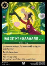 Disney Lorcana: Into the Inklands set 3. Has Set My Heaaaaaart uncommon trading card.