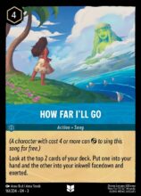 Disney Lorcana: Into the Inklands set 3. How Far I'll Go uncommon trading card.