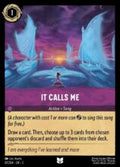 Disney Lorcana: Into the Inklands set 3. It Calls Me uncommon trading card.
