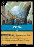 Disney Lorcana: Into the Inklands set 3. Lucky Dime legendary trading card.