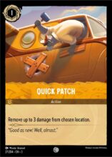 Disney Lorcana: Into the Inklands set 3. Quick Patch common trading card.
