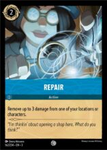 Disney Lorcana: Into the Inklands set 3. Repair common trading card.