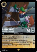Disney Lorcana: Into the Inklands set 3. Robin Hood "Champion of Sherwood" Legendary trading card.