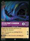 Disney Lorcana Set 2 Rise of the Floodborn. Peter Pan's Shadow "Not Sewn On" super rare trading card.