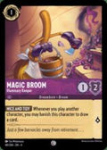 Disney Lorcana set 4 Ursula's Return. Magic Broom "Illuminary Keeper" common trading card.