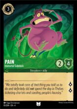 Disney Lorcana set 4 Ursula's Return. Pain "Immortal Sidekick" uncommon trading card.