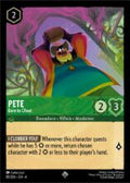 Disney Lorcana set 4 Ursula's Return. Pete "Born to Cheat" rare trading card.