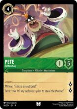 Disney Lorcana set 4 Ursula's Return. Pete "Rotten Bad Guy" uncommon trading card.