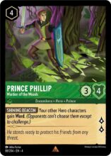 Disney Lorcana set 4 Ursula's Return. Prince Phillip "Warden of the Woods" rare trading card.