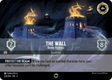 Disney Lorcana set 4: Ursula's Return. The Wall "Border Fortress" enchanted trading card.
