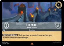 Disney Lorcana set 4 Ursula's Return. The Wall "Border Fortress" rare trading card.