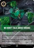 Disney Lorcana set 4 Ursula's Return. We Don't Talk About Bruno enchanted trading card.