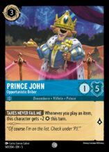 Disney Lorcana set 5 Shimmering Skies. Prince John "Opportunistic Briber" common trading card.