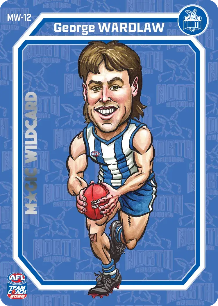 Teamcoach 2026 Magic Wildcards Team MW-12 George Wardlaw - North Melbourne Kangaroos