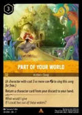 Lorcana - First Chapter - Part of Your World - 30/204 - Rare