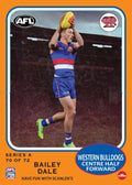 Teamcoach 2026 Scanlens Die-Cut #70 Bailey Dale - Western Bulldogs
