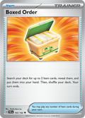 Pokemon TCG - Temporal Forces - #143 - Boxed Order - Uncommon