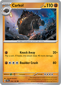 Pokemon TCG - Temporal Forces - #094 - Carkol - Common