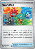 Pokemon TCG Scarlet & Violet expansion Twilight Masquerades. Ogre's Mask Uncommon card.