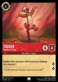 Lorcana - First Chapter - Tigger - Wonderful Things - 127/204 - Uncommon