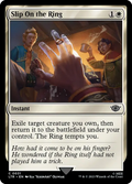 MTG - Tales of Middle Earth #31 Slip On the Ring Common