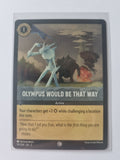 Into the Inklands - Coldfoil - Olympus Would Be That Way - 197/204 Common