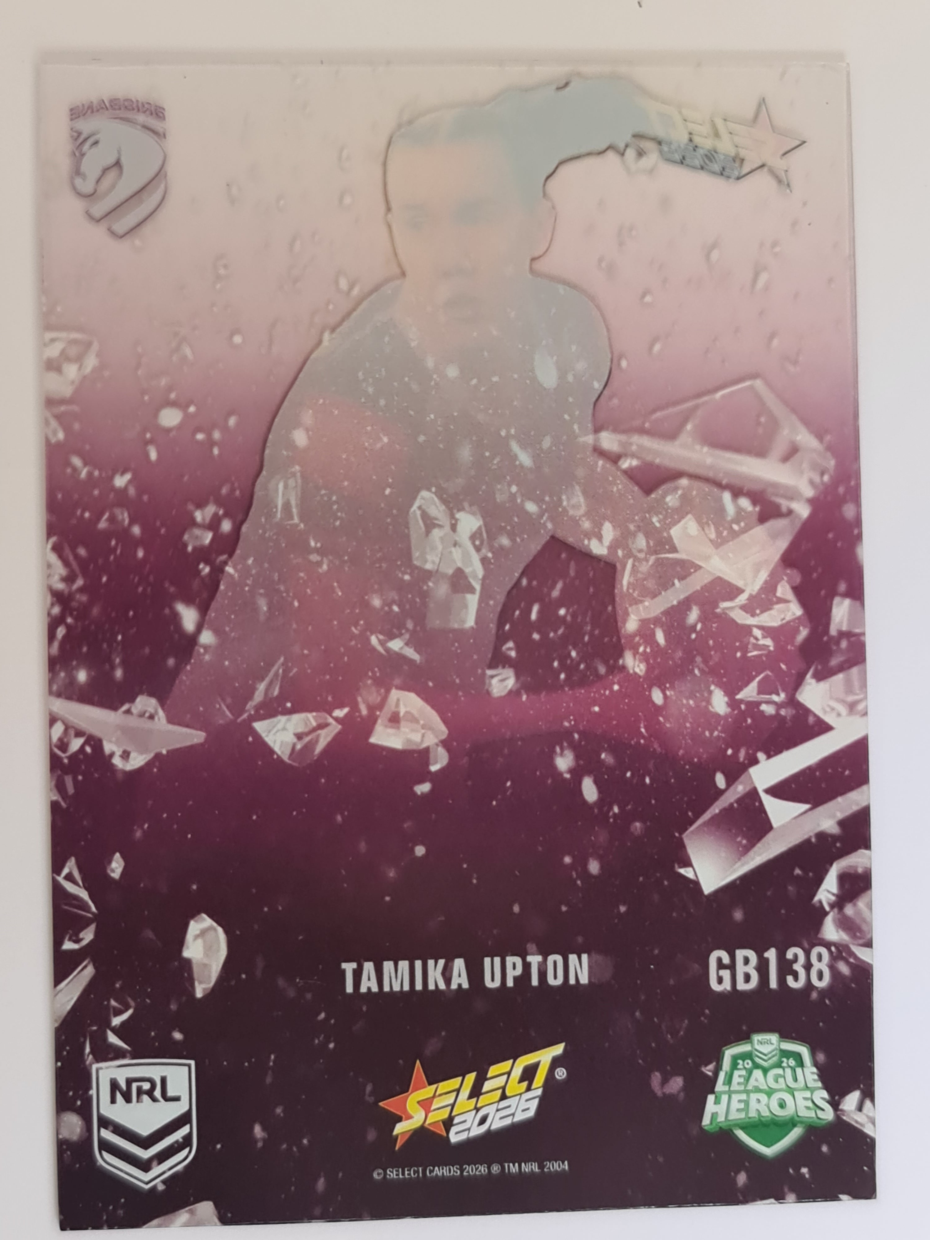 NRL 2026 League Heroes | Gamebreakers | #GB138 | Tamika Upton | NRLW Brisbane Broncos